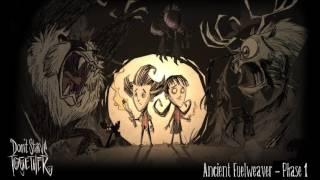 Ancient Fuelweaver (Phase 1) - Don't Starve Together OST
