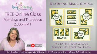  6" x 6" One Sheet Wonder Thank You Cards - Stamping Made Simple Beginner Cardmaking Series