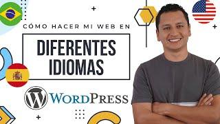 Como Hacer Una Web Multilenguaje con WordPress en Varios Idiomas con WPML
