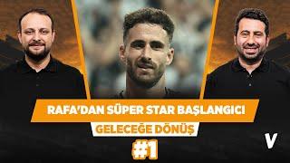 Yeni model Beşiktaş tüm övgüleri hak ediyor | Mustafa Demirtaş, Onur Tuğrul | GELECEĞE DÖNÜŞ #1