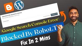 How To Fix Blocked By Robots.txt Error In Blogger| Google Search Console Robot.txt Error Solution