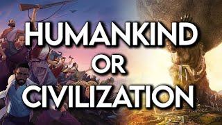 What's the BEST 4x Strategy Game for 2022? | Civilization 6 vs Humankind