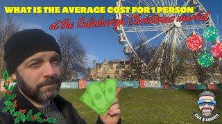 Whats the average cost for 1 person at the Edinburgh Christmas Market?