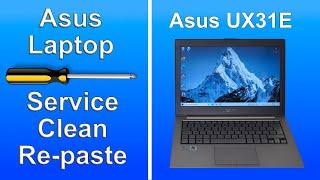 Asus Laptop (UX31E) Service and CPU Re-paste