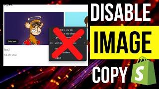 Disable Right-Click Image Copying on ANY Shopify Theme