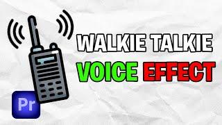 How To Make Walkie Talkie Voice Effect In Premiere Pro