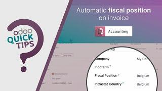 Odoo Quick Tips - Automated fiscal positions