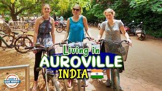 LIVING IN INDIA!?!  How We Ended Up in UTOPIA in AUROVILLE Pondicherry  | 197 Countries, 3 Kids