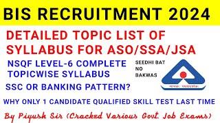 BIS exam syllabus/BIS exam pattern/bis recruitment 2024 notification/bis nsqf level 6 syllabus aso