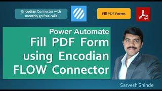 Automatically Fill PDF Forms using FLOW | Power Automate | PDF Forms | Generate PDF | Encodian