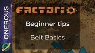 Factorio Beginner Tips: Belt Basics