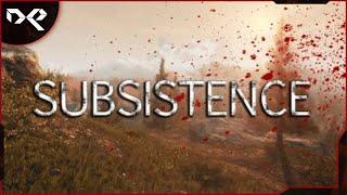 SUBSISTENCE ▶ В поисках крутых ресурсов !