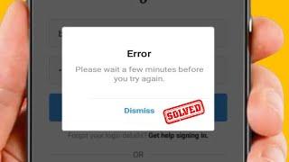 Fix: Instagram Please Wait A Few Minutes Before You Try Again iPhone