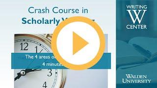 Crash Course in Scholarly Writing*