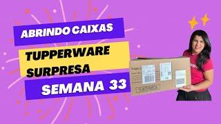 ABRINDO CAIXAS SURPRESA SEMANA 33 VITRINE 09/2024 / GRAZI RIBEIRO #tupperware #abrindocaixa