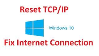 How To Reset TCP/IP Internet Connection Windows 10 / 8![Easy] - Howtosolveit