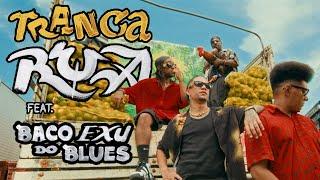 ÀTTØØXXÁ & Baco Exu do Blues - Tranca Rua