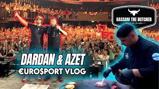 Dardan & Azet - Eurosport Tourvlog | Bassam the Butcher #3