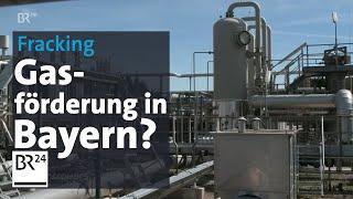 Gasförderung: Mit Fracking aus der Energiekrise? | Kontrovers |  BR24