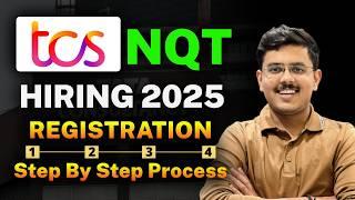 TCS NQT Registration Process 2025 | Complete TCS Next Step Registration | Step by Step Process