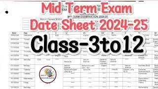 Mid Term Exam Date Sheet Out 2024-25 Class 3 to 12 | Date Sheet Out Class 3 to 12 mid Term 2024-24