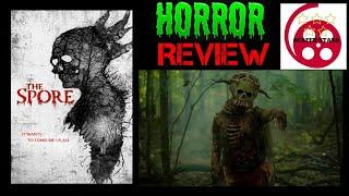 The Spore (2021) Horror Film Review