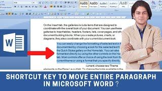 Shortcut key to move entire paragraph in ms word.