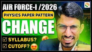 Airforce Physics Paper Pattern Change | Cutoff | Syllabus | RS SIR