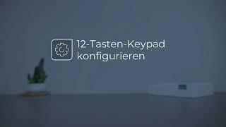 12-Tasten-Keypad Konfigurieren