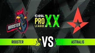 Rooster vs. Astralis - ESL Pro League Season 20 - Group C