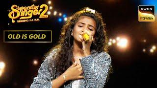 'Dil To Hai' पर इस Act को देखकर Judges ने कहा 'That's It' | Superstar Singer 2 | Old Is Gold