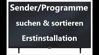 TV Grundig 40GFB5340 Erstinstallation, Sender/Programme ordnen/verschieben/einstellen