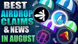  Best Airdrop Claims and News in August 