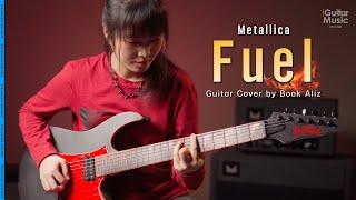 Metallica - Fuel (Guitar Cover by Book ALIZ) | iGuitar Play