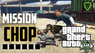 Gta v mission CHOP | Gameplay | Gamebank