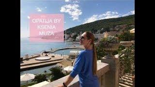 Magic tour to Opatija with Ksenia Muza