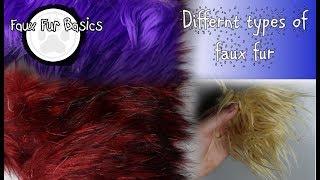 Materials 101 -  Different types of faux fur