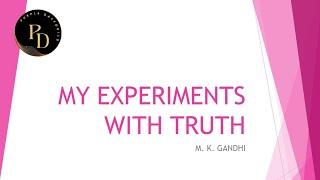 My Experiments With Truth (At High School) by M.K. Gandhi / Summary in Tamil/