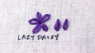 How to do a Lazy Daisy Stitch