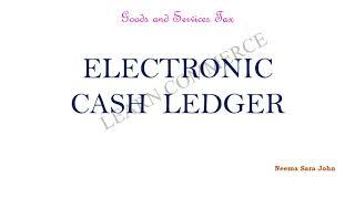 Electronic Cash Ledger (Malayalam)