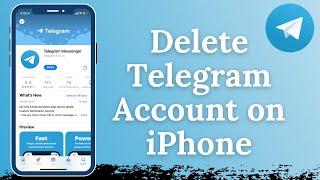 How to Delete Telegram Account on iPhone
