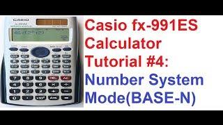 Casio fx-991ES Calculator Tutorial #4: Number Systems Mode (Base-N)