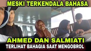 AHMED DAN SALMIATI TERLIHAT SANGAT BAHAGIA || Pria Turki Dan Wanita Taliabu