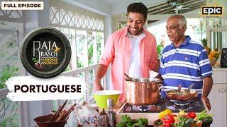 Portuguese | Caldo Verde soup, Prawns & Chicken Cafreal | Ranveer Brar |Raja Rasoi Aur Andaaz Anokha