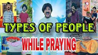Types Of People While Praying | Comedy Video | Asif Dramaz