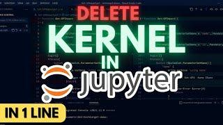 How to Remove Kernel from Jupyter Notebook (Easy)