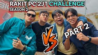 Rakit PC 2 Juta Challenge VS ‪‪@KudetTech  Part 2 Ft ‪@NYANTECH & @sadapintekno