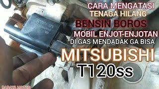 CARA MENGATASI MOBIL MITSUBISHI T120ss, GA BERTENAGA, BENSIN BOROS,,@BARAYA MOTOR SERVIS