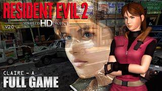 RESIDENT EVIL 2 Seamless HD Project 2.0 PC FULL GAME - Playthrough Gameplay (Claire A)