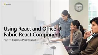 SharePoint Framework Training - Using React and Office UI Fabric React Components